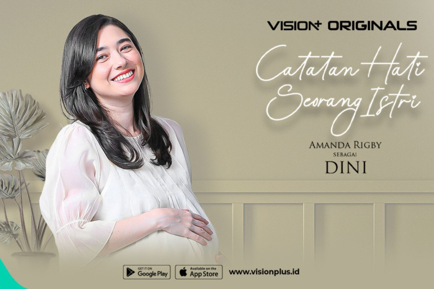 Amanda Rigby Rela Dusta? Begini Perannya di Series Catatan Hati Seorang Istri